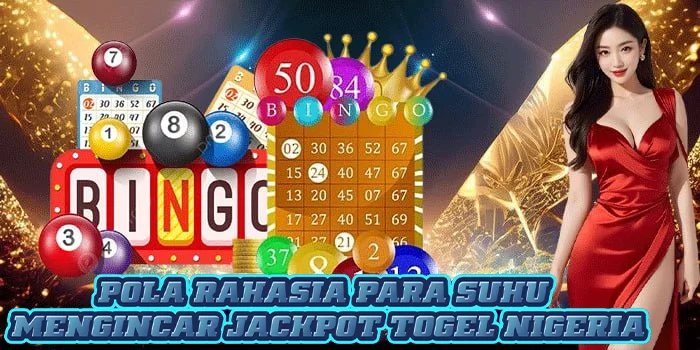 Pola Rahasia Para Suhu Mengincar Jackpot Togel Nigeria