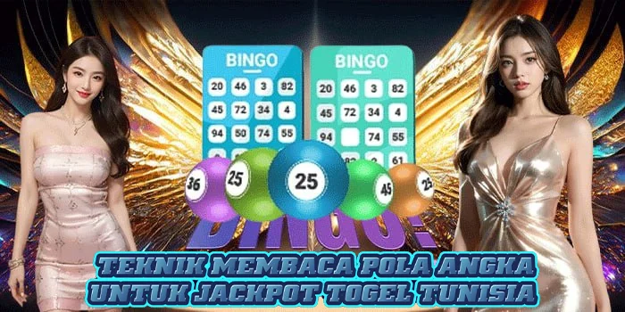 Teknik Membaca Pola Angka Untuk Jackpot Togel Tunisia